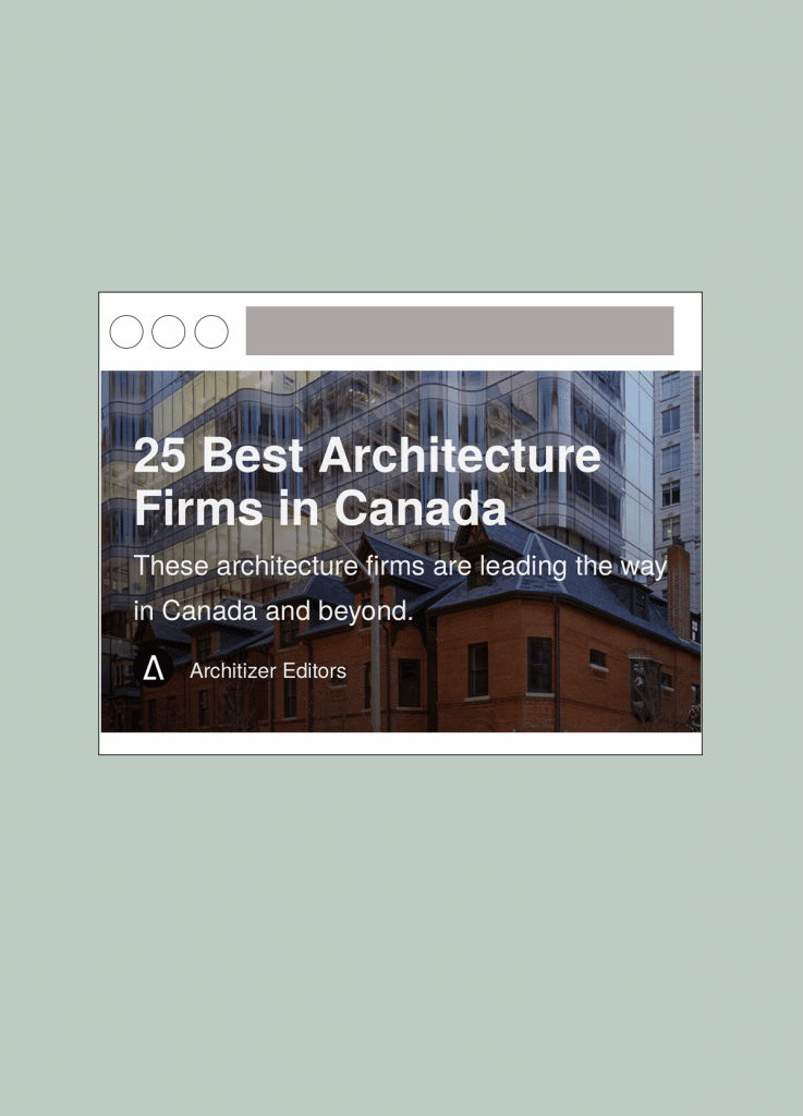 Lemay Among Architizer’s Top Ten Best Architecture Firms in Canada