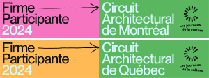 Firme participante 2024, Circuit architectural de Montréal et Québec, Journées de la culture